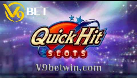 Quick Hit Slots – Khám slot game cực hấp dẫn tại nhà cái V9bet