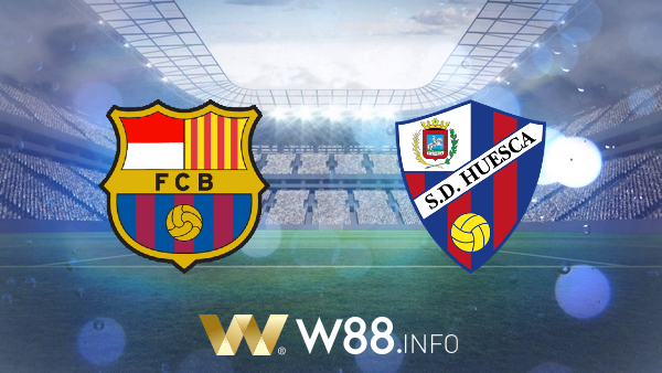 Soi kèo nhà cái, Tỷ lệ cược Barcelona vs SD Huesca – 03h00 – 16/03/2021