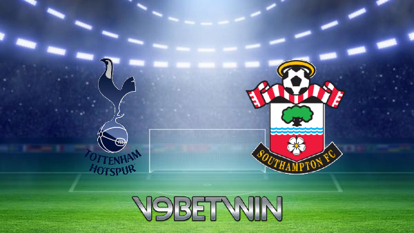 Soi kèo nhà cái, Tỷ lệ cược Tottenham Hotspur vs Southampton – 02h45 – 10/02/2022