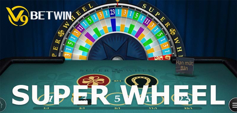 Tổng quát về game Super Wheel