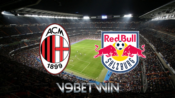 Soi kèo AC Milan vs Salzburg – 03h00 – 03/11/2022