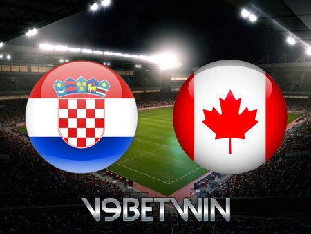 Soi kèo Croatia vs Canada – 23h00 – 27/11/2022