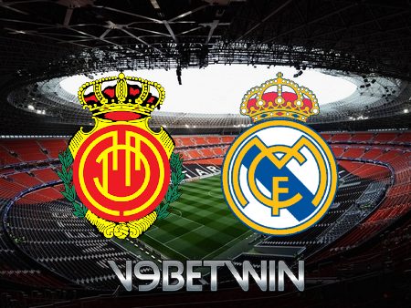 Soi kèo Mallorca vs Real Madrid – 22h00 – 05/02/2023