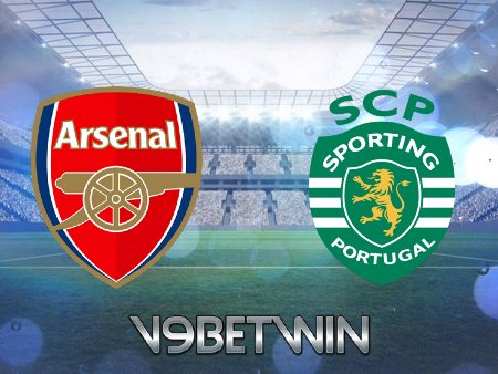Soi kèo Arsenal vs Sporting CP – 03h00 – 17/03/2023