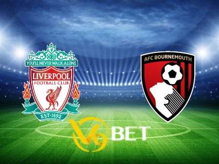 Soi kèo Liverpool vs Bournemouth – 21h00 – 19/08/2023