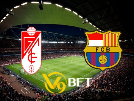 Soi kèo nhà cái Granada CF vs Barcelona – 02h00 – 09/10/2023