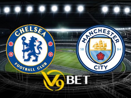 Soi kèo nhà cái Chelsea vs Manchester City – 23h30 – 12/11/2023