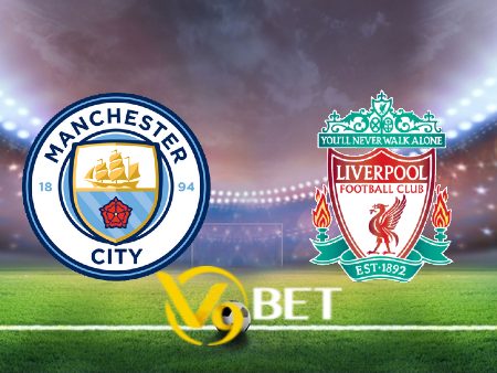 Soi kèo nhà cái Manchester City vs Liverpool – 19h30 – 25/11/2023