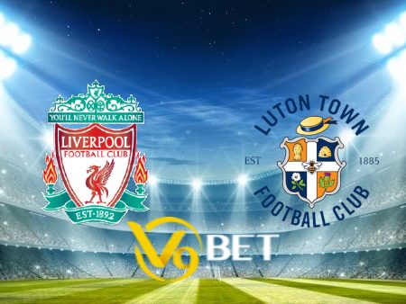 Soi kèo nhà cái Liverpool vs Luton – 02h30 – 22/02/2024
