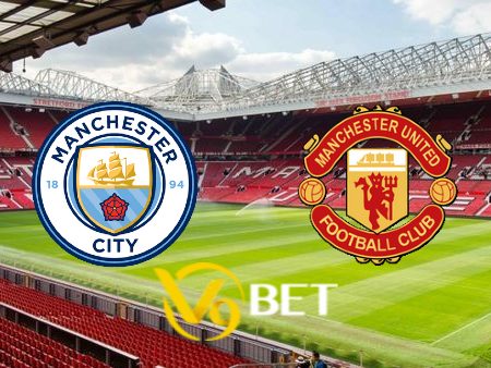 Soi kèo nhà cái Manchester City vs Manchester Utd – 21h00 – 25/05/2024