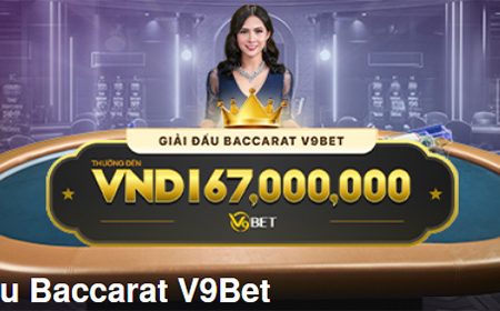 Chương trình khuyến mãi giải đấu Baccarat V9bet