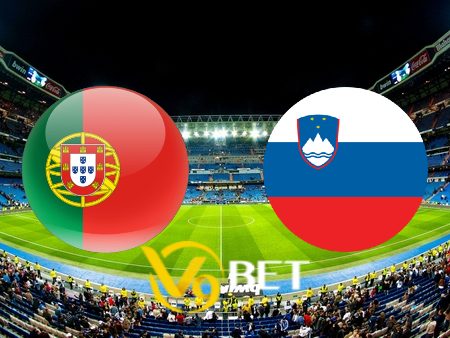 Soi kèo nhà cái Bồ Đào Nha vs Slovenia – 02h00 – 02/07/2024