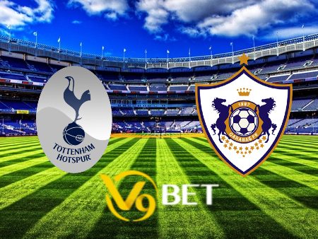 Soi kèo nhà cái Tottenham vs Qarabag – 02h35 – 27/09/2024