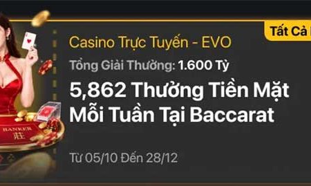 5,862 thưởng tiền mặt mỗi tuần tại Baccarat của sảnh Evolution V9bet